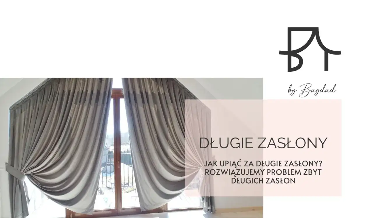 Jak upiąć za długie zasłony w sypialni?